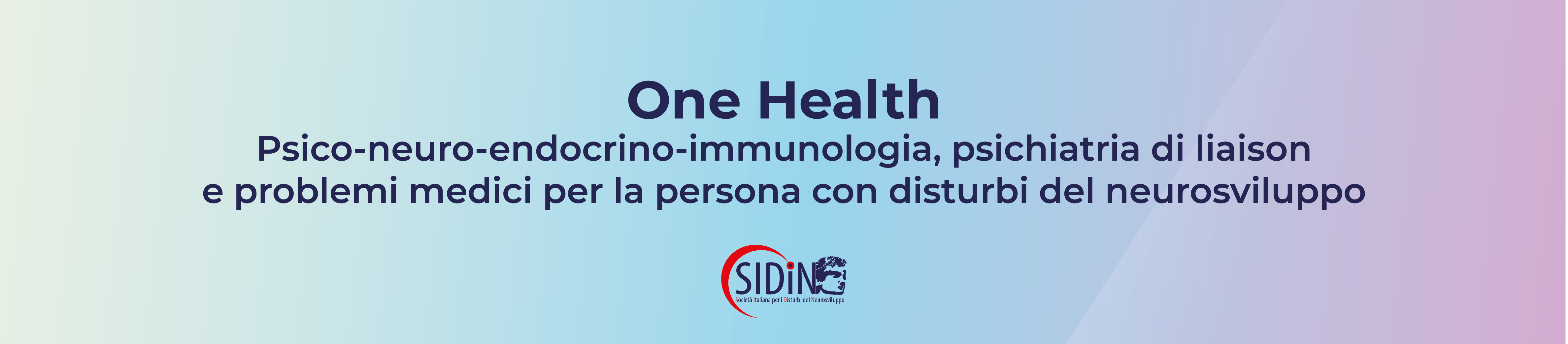 One Health. Psico-neuro-endocrino-immunologia, psichiatria di liaison e problemi medici per la persona con disturbi del neurosviluppo